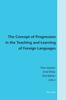 Книга The Concept of Progression In the Teaching and Learning of Foreign Languages