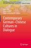 Книга Contemporary German-Chinese Cultures In Dialogue