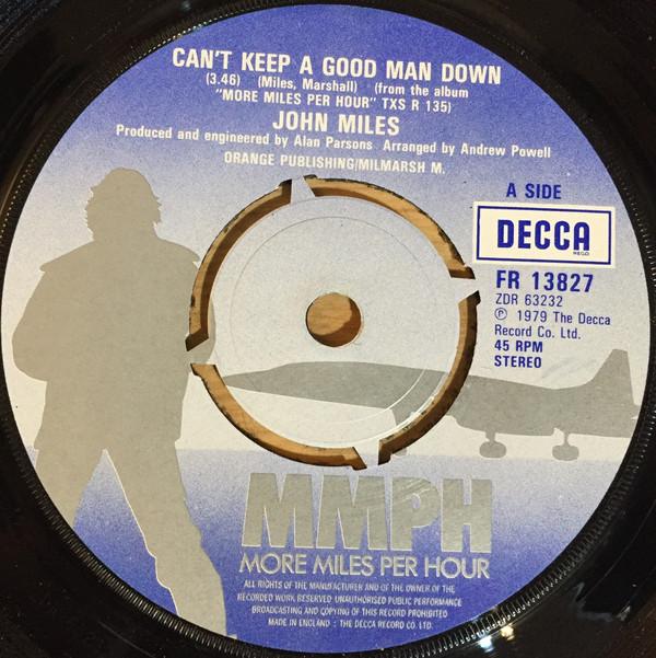 7-дюймовая пластинка JOHN MILES Cant Keep A Good Man Down FR13827 Decca 1979 UK Rock Б/у