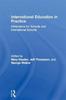 The International Education In Practice : Dimensions for Schools and International Schools Book