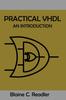 Книга Practical VHDL : An Introduction