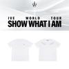 Футболка IVE Мировой тур SHOW WHAT I AM