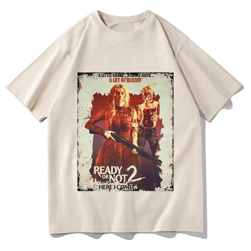 READY OR NOT 2 HERE 2026 Tshirt Unisex Pure Cotton Fashion Casual Tshirt ONeck Short Sleeve Shirts Fans Gift Harajuku Clothes