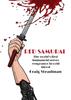 Книга Red Samurai : The World's First Humanoid Serves Vengeance In Cold Blood