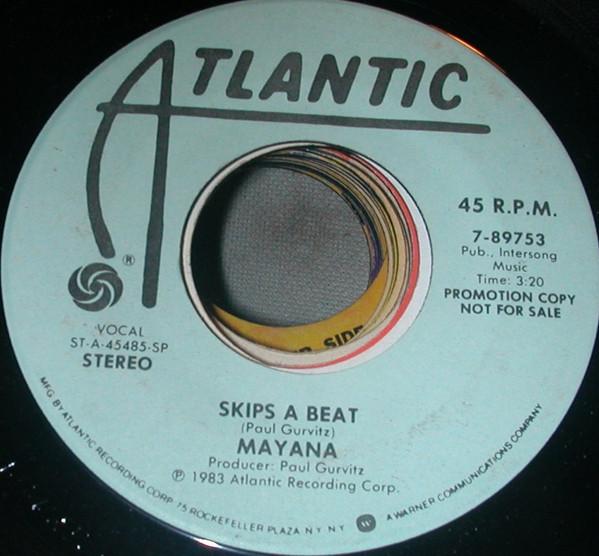 7-дюймовая пластинка MAYANA - Skips A Beat 789753 Atlantic 1983 US Танцевальная и Электронная Музыка Б/У