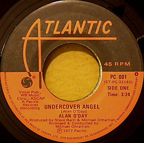 7inch Record ALAN O'DAY - Undercover Angel / Just You PC001 Atlantic 1977 Canada Rock Used