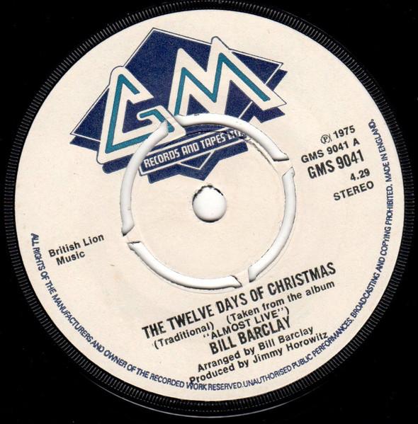 7-дюймовая пластинка BILL BARCLAY - Twelve Days Of Christmas / Does You GMS9041 GM 1975 UK Pop Б/у
