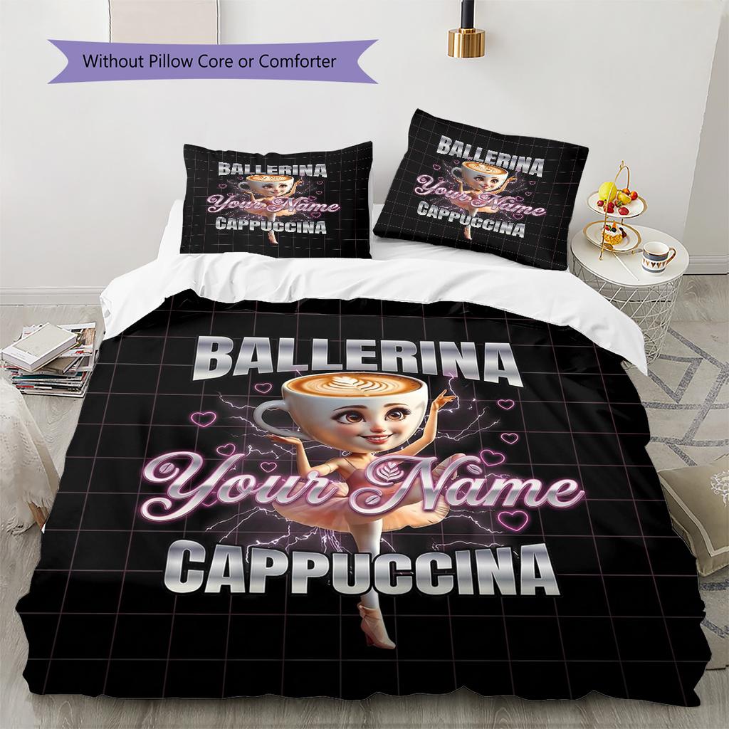 Ballerina Cappuccino Theme Custom Name Pattern Bedding Quilt Set Quilt Cover Pillowcase Home Birthday Gift(1 * duvet cover + 2 * pillowcase, without c