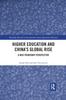 Книга Higher Education and China's Global Rise : A Neo-tributary Perspective