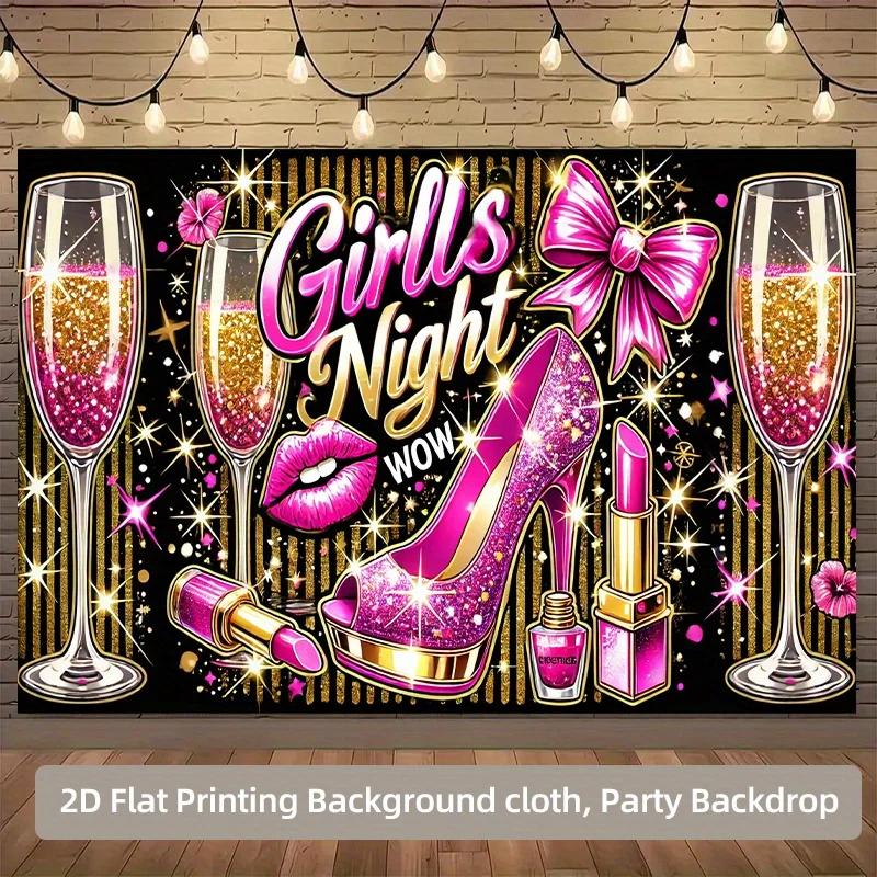 1 piece of 2D flat banner, "Girls' Night", polyester photo background cloth.XY