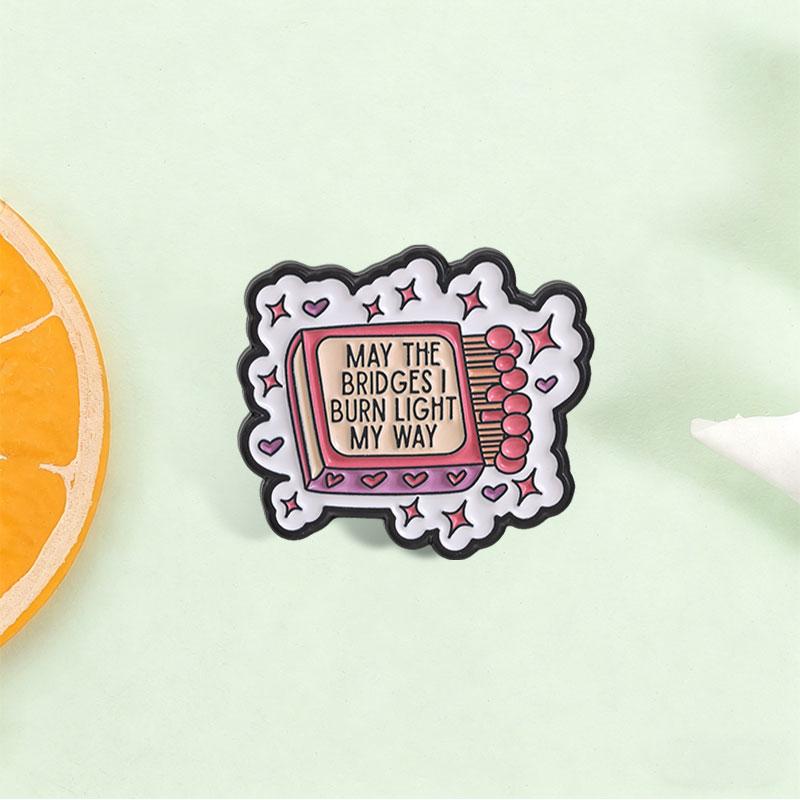 Xiaomi May The Bridges I Burn Light My Way Enamel Pin Vintage Matchbox Motivational Quotes Brooch Lapel Badges Jewelry Gift for Friends