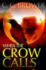 Книга When the Crow Calls