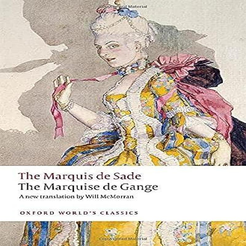 The Marquise de Gange by The Marquis de Sade Paperback Book 9780198848288
