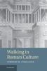 Книга Walking In Roman Culture