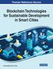 The Blockchain Technologies for Sustainable Development In Smart Cities Book
