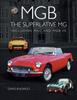 Книга MGB - The Superlative MG : Including MGC and MGB V8