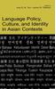 Книга Language Policy, Culture, and Identity In Asian Contexts