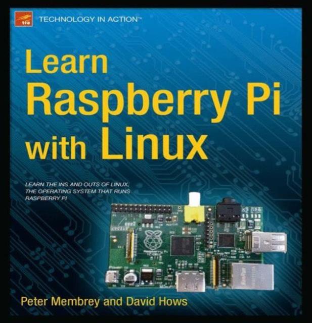 Книга Learn Raspberry Pi with Linux
