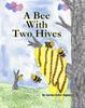Книга A Bee With Two Hives