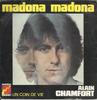 7-дюймовая пластинка АЛЕН ШАМФОР Мадона Мадона 6061850 Disques Flche 1974 Франция Поп Б/у