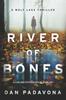 Книга River of Bones : A Chilling Psychological Thriller : 3
