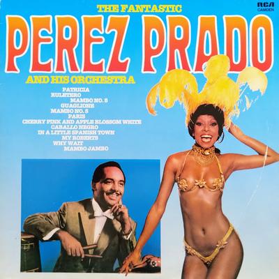 LP Пластинка ПЕРЕС ПРАДО И ЕГО ОРКЕСТР - Фантастический CL89038 RCA 1983 Италия Латино Б/У