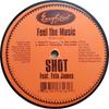 12-дюймовая пластинка SHOT - Почувствуй музыку (Ремиксы) EZS7616 Easy Street Rec 2000 США Танцевальная и Электронная Б/У