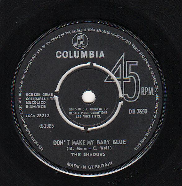 7inch Record SHADOWS - Don't Make My Baby Blue  DB7650 Columbia 1965 UK Pop Used