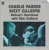 CD ЧАРЛИ ПАРКЕР - ДИЗЗИ ГИЛЛЕСПИ - Пульс бибопа со Слимом Гейллардом ZDS1177 Savoy Jazz 1987 Япония Соул/Фанк Б/У