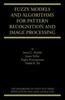 Книга Fuzzy Models and Algorithms for Pattern Recognition and Image Processing : 4