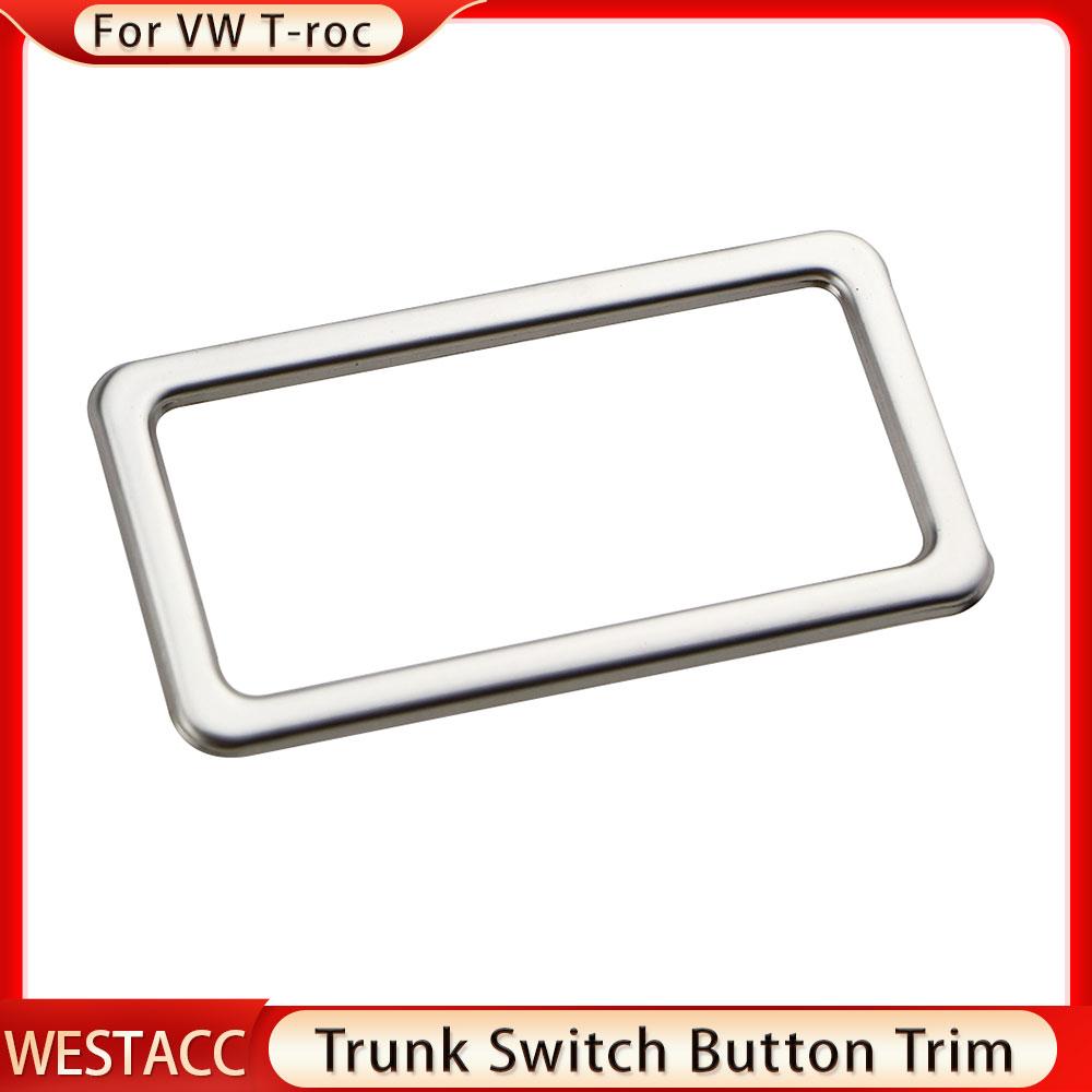 Нержавеющая сталь, кнопка переключения багажника автомобиля, рамка, декоративная наклейка, отделка для Volkswagen VW T-ROC T ROC 2018-2022