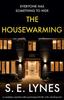 Книга The Housewarming : A Completely Unputdownable Psychological Thriller with a Shocking Twist