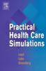 Книга Practical Health Care Simulations