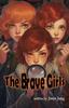 The The Brave Girls Book
