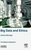 Книга Big Data and Ethics : The Medical Datasphere