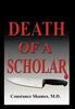 Книга Death Of A Scholar by Constance Shames M. D. - Hardback