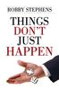 Книга Things Don't Just Happen
