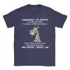 Sometimes I Sit Quietly And Wonder Why Im Not In A Unisextal Tshirt T Shirts Short Sleeve Tshirt Summer Cotton O Neck Tees