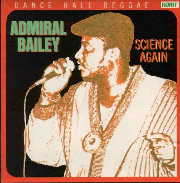 Виниловая пластинка ADMIRAL BAILEY Science Again RRTG7759 Rohit Records 1989 США Регги Ска Даб Б/у