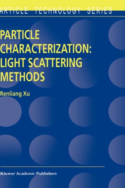 The Particle Characterization: Light Scattering Methods : 13 Book