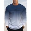 Funny Gradient Letter Print Men's Long Sleeve T-shirt Business Casual Fall Comfortable Pullover Fashion Loose O-neck Tops