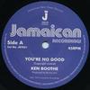 7inch Record KEN BOOTHE - You're No Good / Out Of Order Dub JR7021 Jamaican Record 2014 UK Reggae, Ska & Dub Used