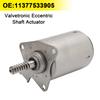 Valvetronic Eccentric Shaft Actuator 11377533905 for Mini Cooper 2007-2015