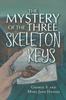 Книга The Mystery of the Three Skeleton Keys
