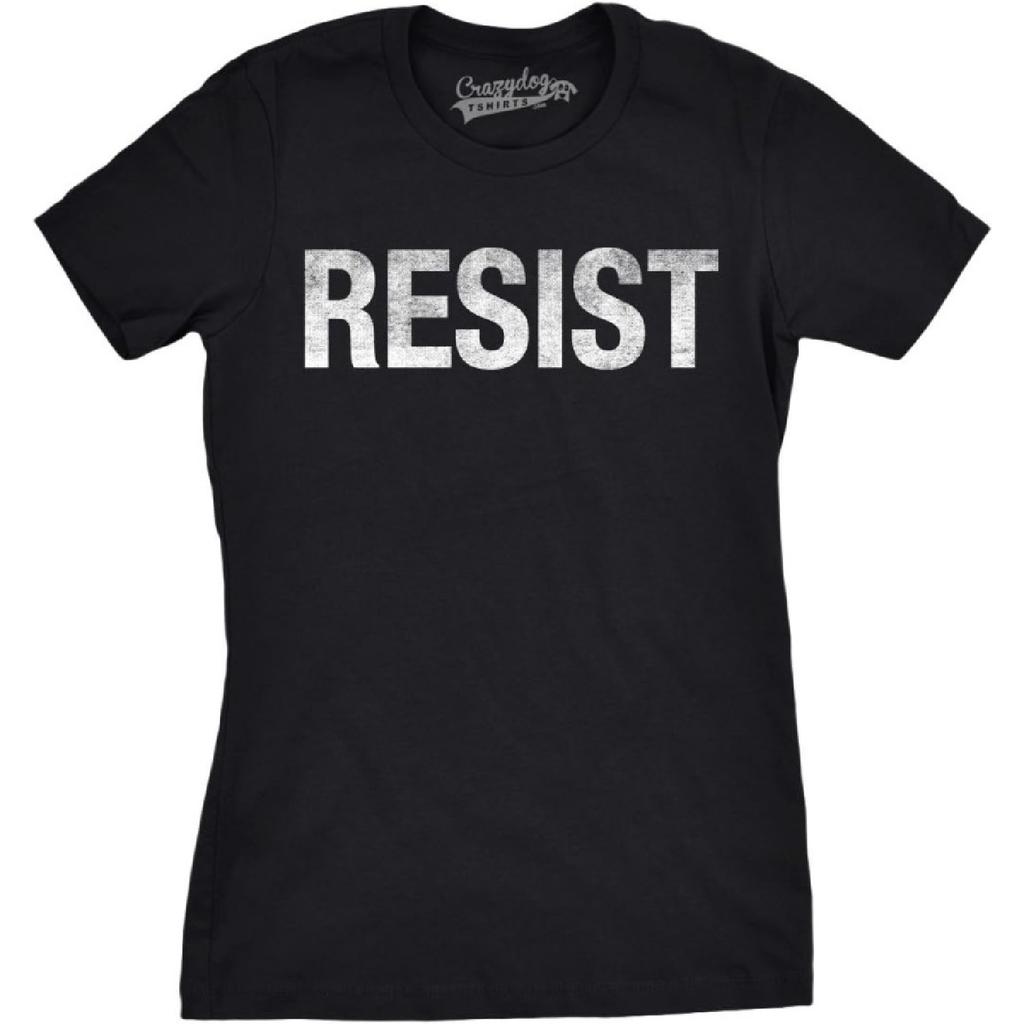 Womens Resist T Shirts Political Anti Authority Protest Tees Rebel Rally March Tee