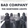 LP Пластинка BAD COMPANY - The Northern Lights PARA363LP THE NORTHERN LI 2020 Европа Рок