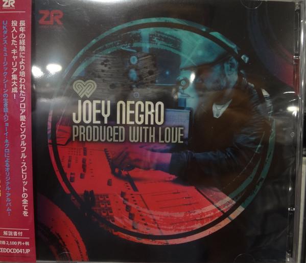 CD JOEY NEGRO - Produced With Love ZEDDCD041JP Z Records 2017 Japan ObiSoul/Funk Used