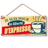 [Q9467] - Red Beige 'Messages' Metal Plaque (I Am for the Freedom of Expresso) - 30x13 Cm