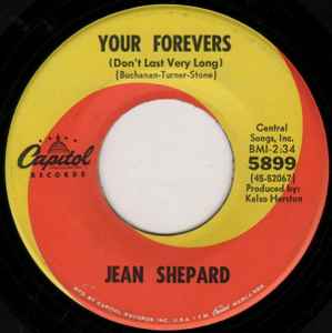 7inch Record JEAN SHEPARD - Your Forevers (Don't Last Very Long 5899 Capitol Records 1967 US Folk Used