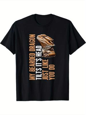 Funny Bearded Dragon Ownertil Its Head Its Like Do You Graphic100 Cotton Oneck Short Sleeve Casual Printed Unisexs Tshirt